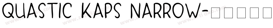 Quastic Kaps Narrow字体转换